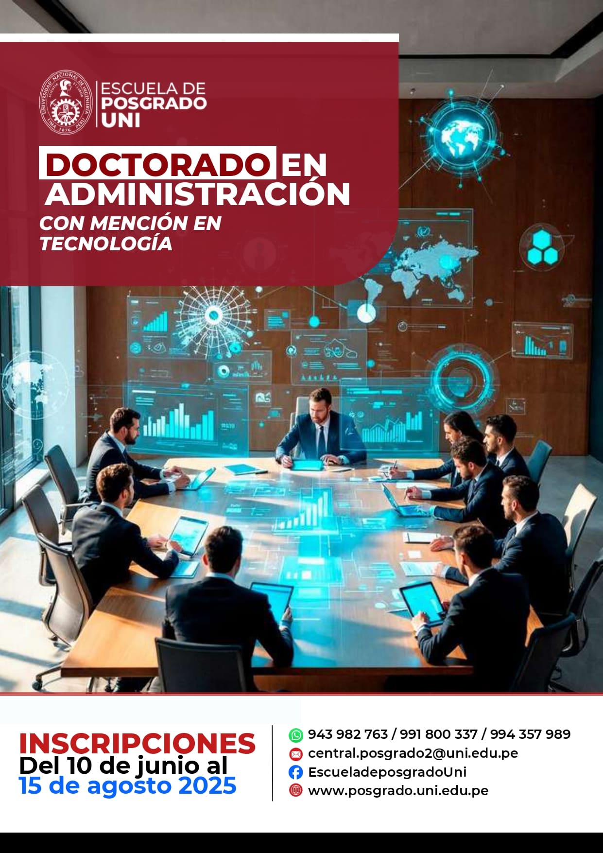 <p style=text-align: left;>DOCTORADO EN ADMINISTRACIÓN CON MENCIÓN EN TECNOLOGÍA</p> <p style=text-align: left;>Inicio de Clases : 06/09/2025</p>