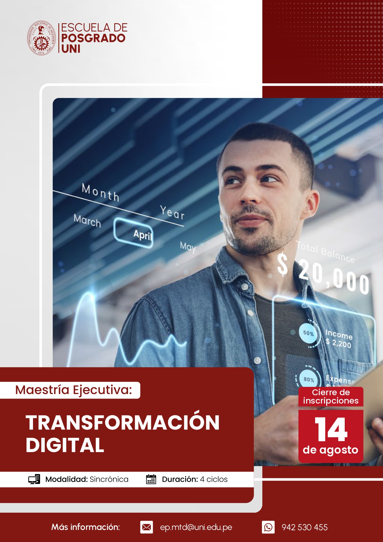  <p style=text-align: left;>Maestría Ejecutiva en Transformación Digital</p> <p style=text-align: left;>Inicio de Clases : 31/08/2026</p>