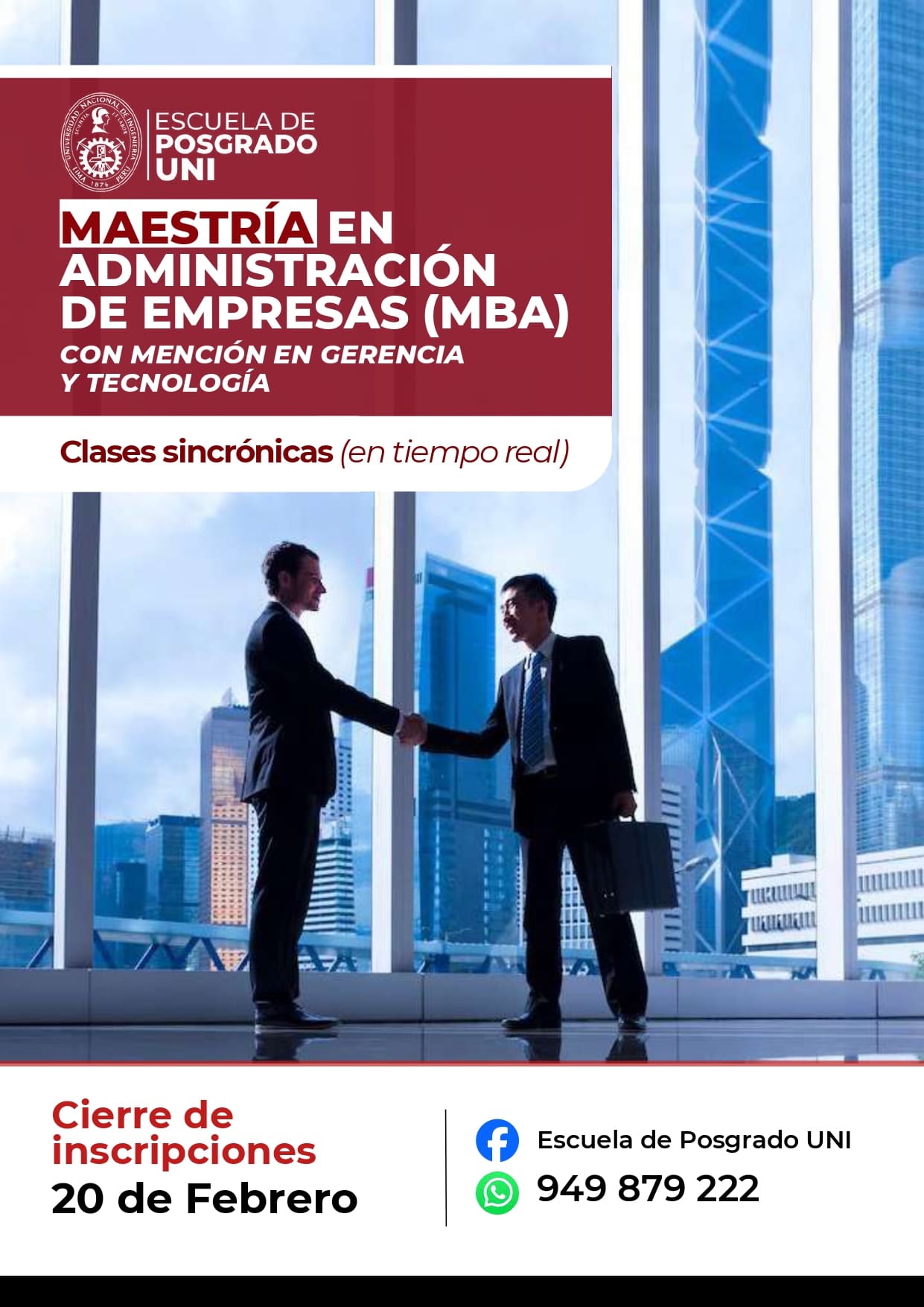 <p style=text-align: left;>Maestría en Administración de Empresas (MBA) con mención en Gerencia y Tecnología</p> <p style=text-align: left;>Inicio de Clases : 01/04/2026</p>